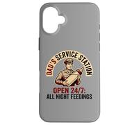 Carcasa para iPhone 16 Plus Dad'S Service Station All Night Feedings Fatherhood