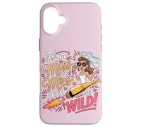 Carcasa para iPhone 16 Plus De Miss To Mrs Lets Get Wild Bachelorette Party