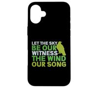 Carcasa para iPhone 16 Plus Deja Que el Cielo Sea Nuestro Testigo del Viento Nuestra Cantera