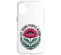 Carcasa para iPhone 16 Plus Deja Que Las Personas Trans florezcan - Vibrant Pride Ally Flower Pretty