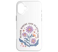 Carcasa para iPhone 16 Plus Diseño Floral Cristiano de Bloom Where God Plante You