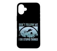 Carcasa para iPhone 16 Plus Don't Follow Me I Do Stupid Things Scuba Dive Diver Diving