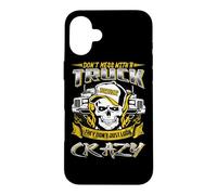 Carcasa para iPhone 16 Plus Don't Mess with A Truck Driver Funny Trucker Dad
