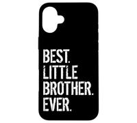 Carcasa para iPhone 16 Plus El Mejor Hermano Menor De La Historia Cumpleaños del Hermano