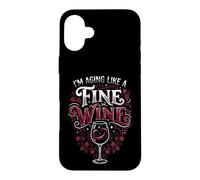 Carcasa para iPhone 16 Plus Envejecimiento como un Buen Bebedor de Vino cumpleaños