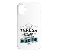 Carcasa para iPhone 16 Plus Es una Cosa de Teresa Que no entenderías Teresa Divertida