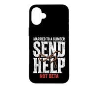 Carcasa para iPhone 16 Plus Escalada Casado con Un Escalador Enviar Ayuda No Beta