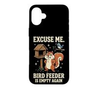 Carcasa para iPhone 16 Plus Excuse Me Bird Feeder Is Empty Again