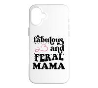 Carcasa para iPhone 16 Plus Fabulous & Feral Mama Just a Feral Mom Somebody's Feral Mama