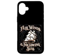 Carcasa para iPhone 16 Plus Fair Winds and Following Seas - Frase Naval temática náutica
