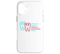 Carcasa para iPhone 16 Plus Febrero es el Mes Nacional de la Salud Dental Inf