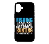 Carcasa para iPhone 16 Plus Fishing Solves Most of My Problems Hunting Funny Fishermen