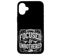 Carcasa para iPhone 16 Plus Focused and Unbothered Vintage Motivational Mindset