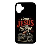 Carcasa para iPhone 16 Plus Follow Jesus He is The Way Christian Motorcycle Gospel Biker