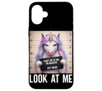 Carcasa para iPhone 16 Plus Foto policial de Unicornio No Puedo IR a la cárcel, Soy majestuoso, mírame