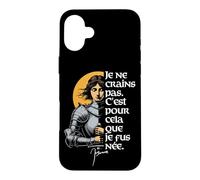 Carcasa para iPhone 16 Plus Francés No Tengo Miedo. Nací para Hacer Esto. Juana de Arco