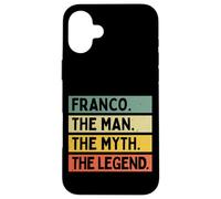 Carcasa para iPhone 16 Plus Franco The Man The Myth The Legend - Cotización Personalizada