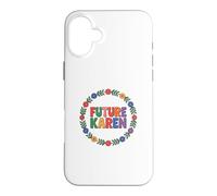 Carcasa para iPhone 16 Plus Fun Future Karen Sister Aunt Joke Meme