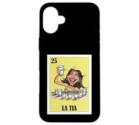 Carcasa para iPhone 16 Plus Funny Mexican Design for Aunt - La Tia