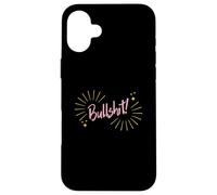 Carcasa para iPhone 16 Plus Funny Sarcastic Adult Joke Womens Cute Pink Bullshit