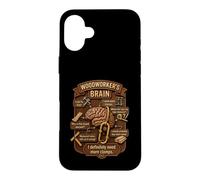 Carcasa para iPhone 16 Plus Funny Woodworker Brain Woodworking Humor Carpenter