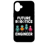 Carcasa para iPhone 16 Plus Future Robotics Engineer Funny Robot Engineering Kids