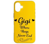 Carcasa para iPhone 16 Plus Gigi Where Hugs Never End - La Abuela Favorita de los Nietos geniales