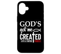 Carcasa para iPhone 16 Plus God'S Got Me Christian Ephesians 2:10 Created with a Purpose