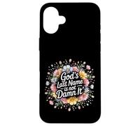 Carcasa para iPhone 16 Plus God'S Last Name Is Not Damn It Church Sarcasm Jokes -