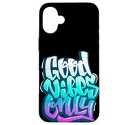 Carcasa para iPhone 16 Plus Good Positive Graffiti Vibes Quotes Colorful Splach Colors