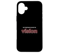 Carcasa para iPhone 16 Plus Granate Burgundy Not Everyone Can See The Vision Graphic