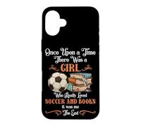 Carcasa para iPhone 16 Plus Había una Vez una Chica a la Que le encantaba el fútbol y los Libros