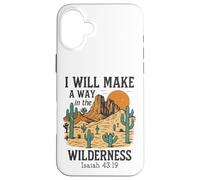 Carcasa para iPhone 16 Plus Haré un Camino en el Desierto - Isaías 43:19 Retro