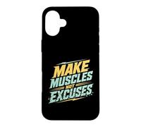 Carcasa para iPhone 16 Plus Haz Que los músculos no Sean Excusas Gimnasio Entrenamiento Fitness