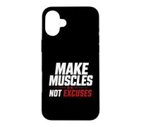 Carcasa para iPhone 16 Plus Haz Que los músculos no Sean Excusas Gimnasio Entrenamiento Fitness