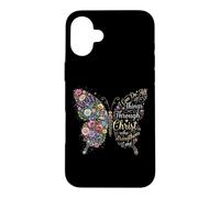 Carcasa para iPhone 16 Plus I Can Do All Things Through Christ Floral Butterfly Faith