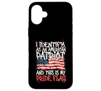 Carcasa para iPhone 16 Plus I Identify As An American Patriot This Is My Pride Flag