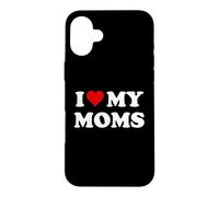 Carcasa para iPhone 16 Plus I Love My Moms Gay Pride Two Moms Are Better Than One Mother