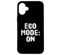 Carcasa para iPhone 16 Plus I Love Our Planet Eco Mode On - Declaración Eco Warrior