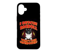 Carcasa para iPhone 16 Plus I Rescue Ragdoll Cat What's Your Superpower Funny Cats Lover