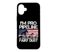 Carcasa para iPhone 16 Plus I'm Pro Pipeline Trucker Petróleo Gas Pipeliner Bandera Americana