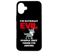 Carcasa para iPhone 16 Plus Ironía del Bebé I'm Actually Evil Malo Refranes Divertidos