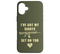 Carcasa para iPhone 16 Plus I've Got My Sights Set On You - Funny Sarcastic Gun Humor