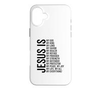 Carcasa para iPhone 16 Plus Jesús Es Mi Todo Mi Todo Mi Dios Señor Salvador Sanador