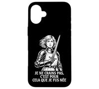 Carcasa para iPhone 16 Plus Juana de Arco Francesa No Tengo Miedo de nacer para Hacer Esto