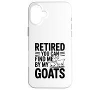 Carcasa para iPhone 16 Plus Jubilado You Can Find Me by My Goats Farm Life Fun