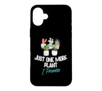 Carcasa para iPhone 16 Plus Just One More Plant I Promise - Houseplant Appreciation Day