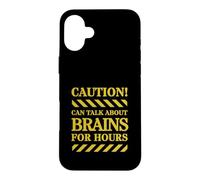 Carcasa para iPhone 16 Plus La precaución Puede Hablar sobre el Cerebro Durante Horas | Neurociencia