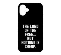 Carcasa para iPhone 16 Plus La Tierra de los Libres Pero Nada es sarcástico Barato