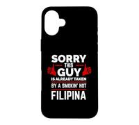 Carcasa para iPhone 16 Plus Lo Siento, Este Chico es tomado por una Filipina Caliente Filipinas